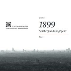  „1899 – Bensberg und Umgegend“ /  Wanderungen – Eine Gegenüberstellung
